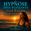 ⚖️ Hypnose très puissant pour maigrir